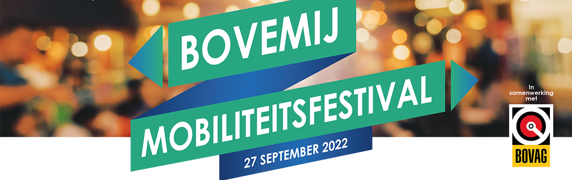 Komt u ook naar het Bovemij Mobiliteitsfestival?